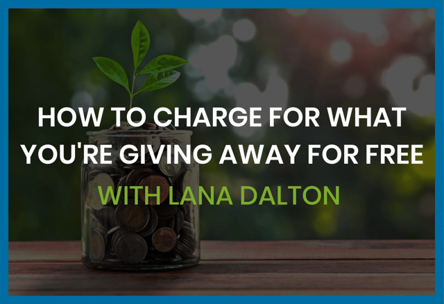 how-to-charge-for-what-you-are-giving-away