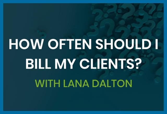 how-often-to-bill-clients