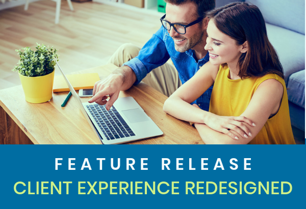 _New Feature Release_ Upgrades to Client Experience